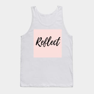 Reflect - Pink Background Tank Top